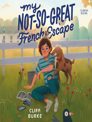 cover image of My Not-So-Great French Escape